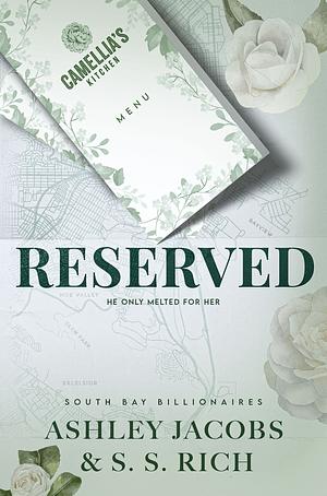 Reserved by Ashley Jacobs, S. S. Rich