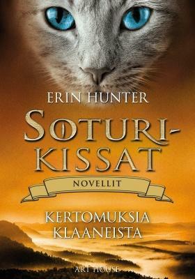 Kertomuksia klaaneista by Erin Hunter