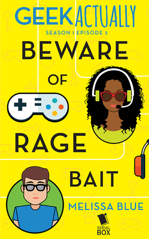 Beware of Rage Bait by Melissa Blue