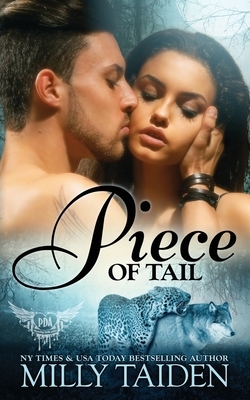 Piece of Tail by Milly Taiden