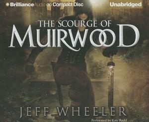 The Scourge of Muirwood by Jeff Wheeler