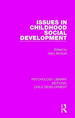 Childhood Social Development by 