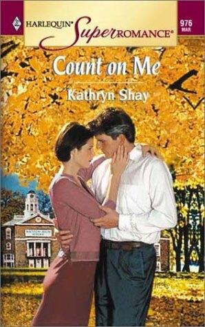 Count on Me by Kathryn Shay