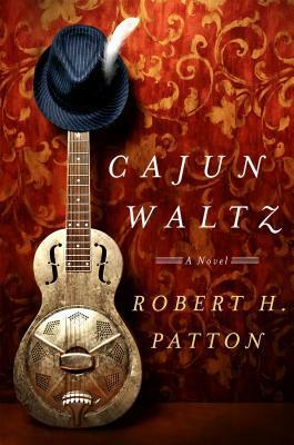 Cajun Waltz by Robert H. Patton