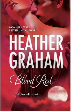 Blood Red by Heather Graham