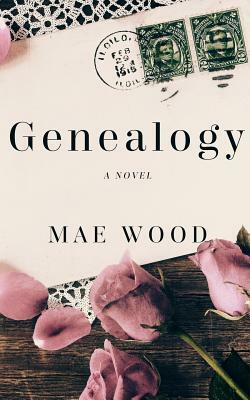 Genealogy by Mae Wood