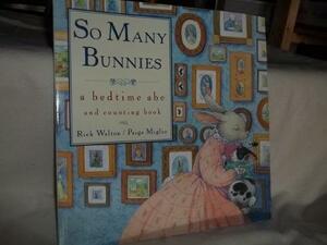 So Many Bunnies by Rick Walton