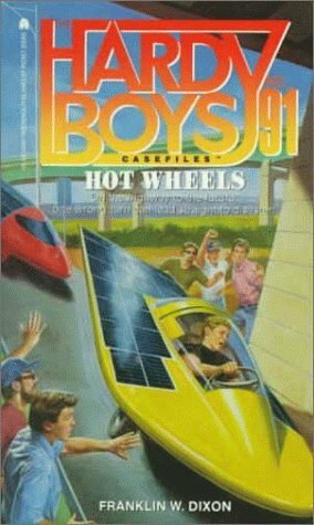 Hot Wheels by Franklin W. Dixon