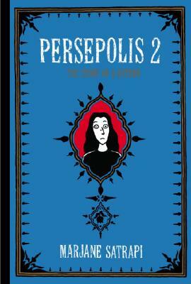 Persepolis 2: The Story of a Return by Marjane Satrapi