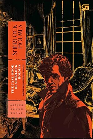 The Case-Book of Sherlock Holmes – Koleksi Kasus Sherlock Holmes by Arthur Conan Doyle