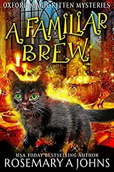 A Familiar Brew by Rosemary A. Johns