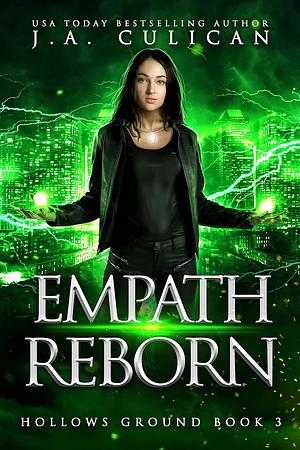 Empath Reborn by J.A. Culican