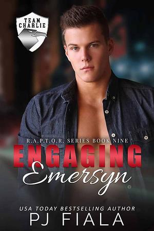 Engaging Emersyn by P.J. Fiala