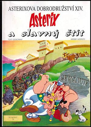 Asterix a slavný štít by René Goscinny