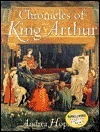 Chronicles of King Arthur by Andrea Hopkins