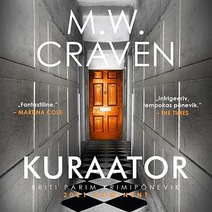 Kuraator by M.W. Craven