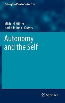 Autonomy and the Self by 