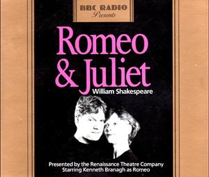 Romeo and Juliet by William Shakespeare