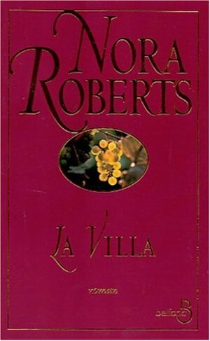 La villa by Nora Roberts