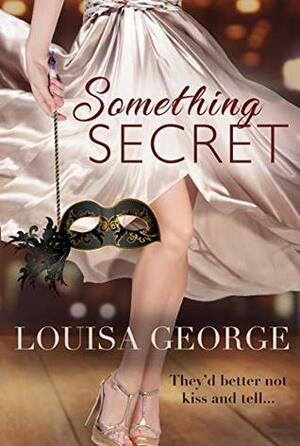 Something Secret by Louisa George