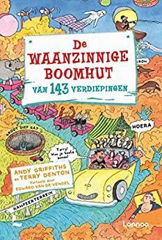 De waanzinnige boomhut van 143 verdiepingen by Andy Griffiths, Terry Denton