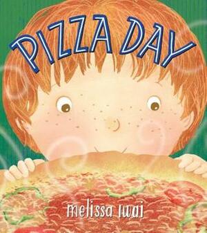 Pizza Day: A Picture Book by Melissa Iwai