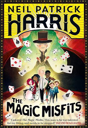 The Magic Misfits by Neil Patrick Harris