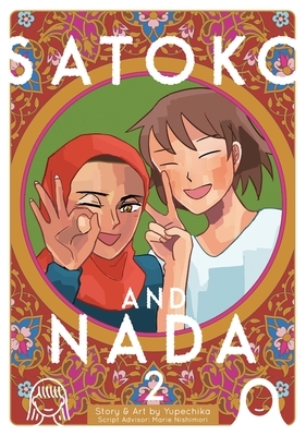 Satoko and Nada Vol. 2 by Yupechika