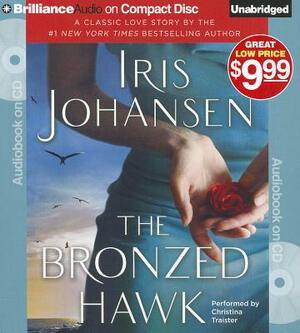The Bronzed Hawk by Iris Johansen
