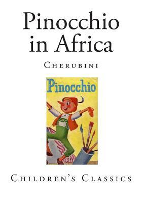 Pinocchio in Africa by Cherubini