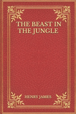 The Beast In The Jungle by Henry James