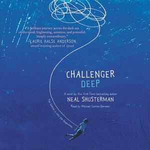 Challenger Deep by Neal Shusterman