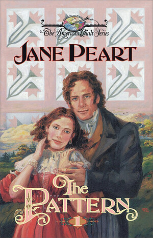 The Pattern by Jane Peart
