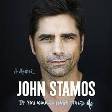 If You Would Have Told Me by John Stamos