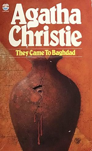 They Came to Baghdad by Agatha Christie