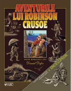 Aventurile lui Robinson Crusoe by Daniel Defoe