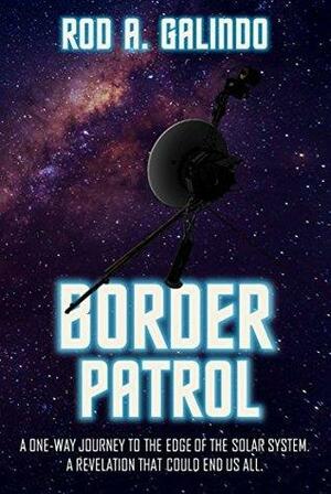 Border Patrol by Jeni Frontera, Rod A. Galindo