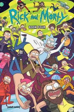 Rick and Morty Book Four: Deluxe Edition by C.J. Cannon, Kyle Starks, Tini Howard