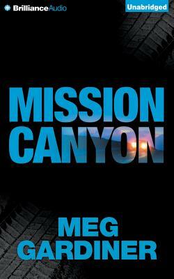 Mission Canyon by Meg Gardiner