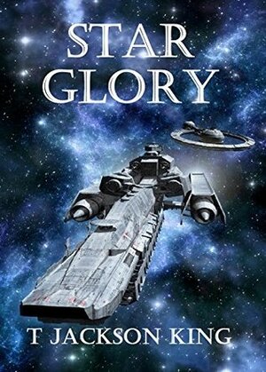 Star Glory by T. Jackson King