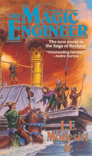 The Magic Engineer by L.E. Modesitt Jr.