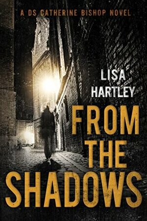 From the Shadows by Lisa Hartley