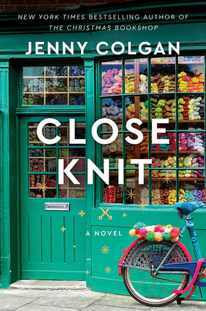 Close Knit by Jenny Colgan