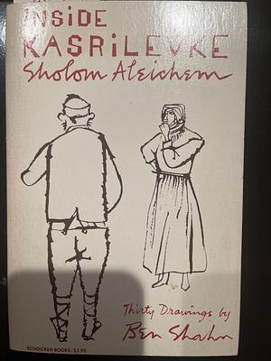 Inside Kasrilevke by Sholem Aleichem