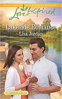 Lakeside Romance by Lisa Jordan