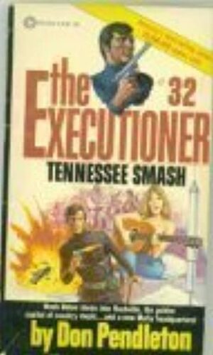 Tennessee Smash by Don Pendleton