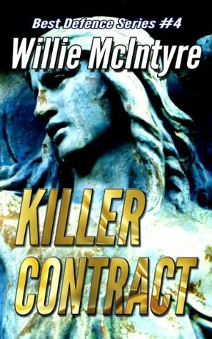 Killer Contract by William H.S. McIntyre