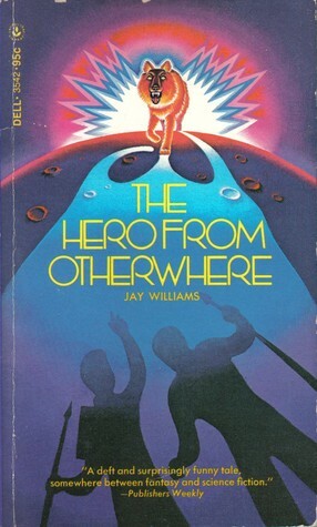 The Hero from Otherwhere by Jay Williams