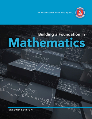 Building a Foundation in Mathematics by National Joint Apprenticeship Training C, John C. Peterson