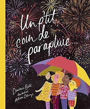 Un p'tit coin de parapluie by Davina Bell, Davina Bell